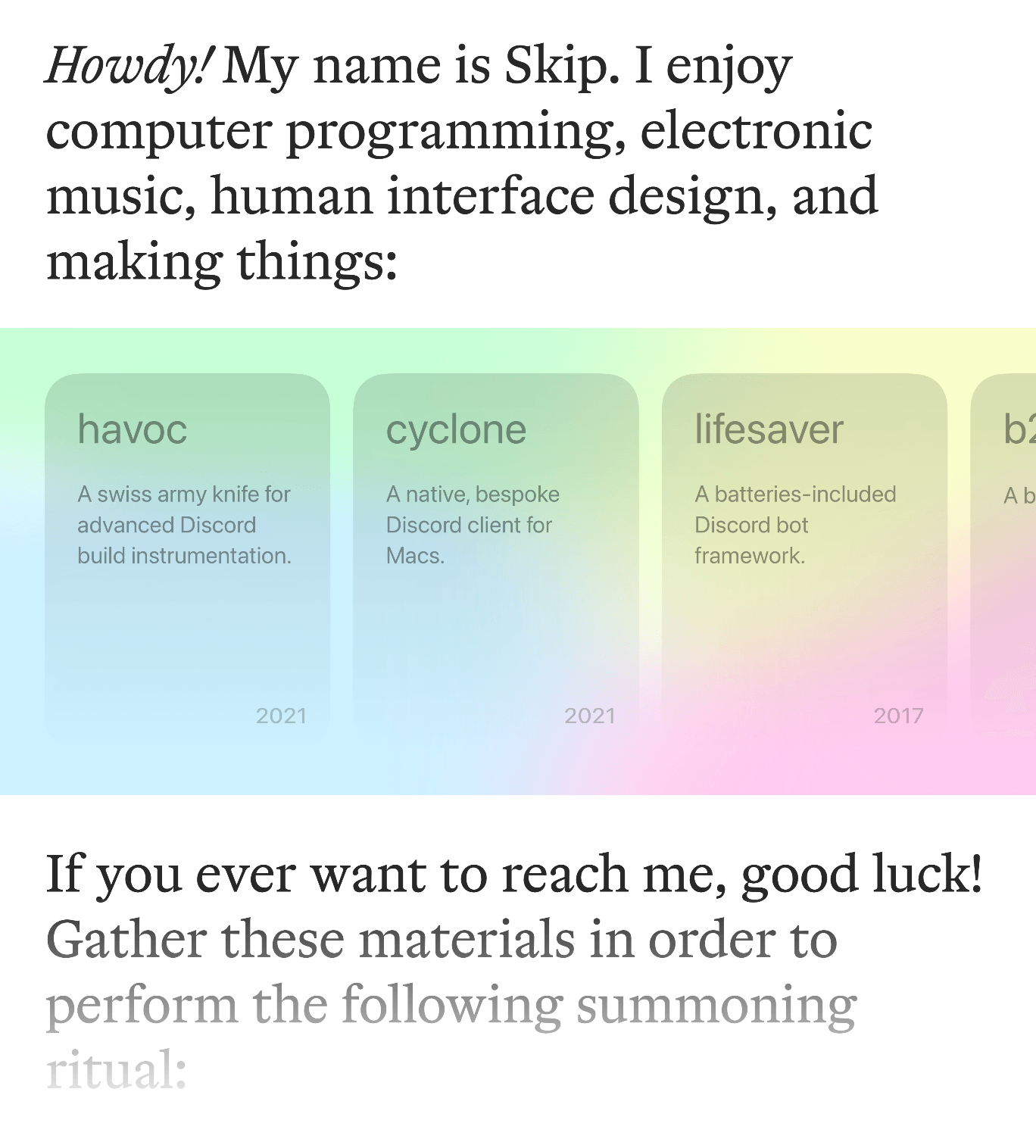 A screenshot of a previous site design mockup, done in Sketch. It features large copy set in Herbik by Daniel Veneklaas, with a vibrant and colorful gradient section with project cards.